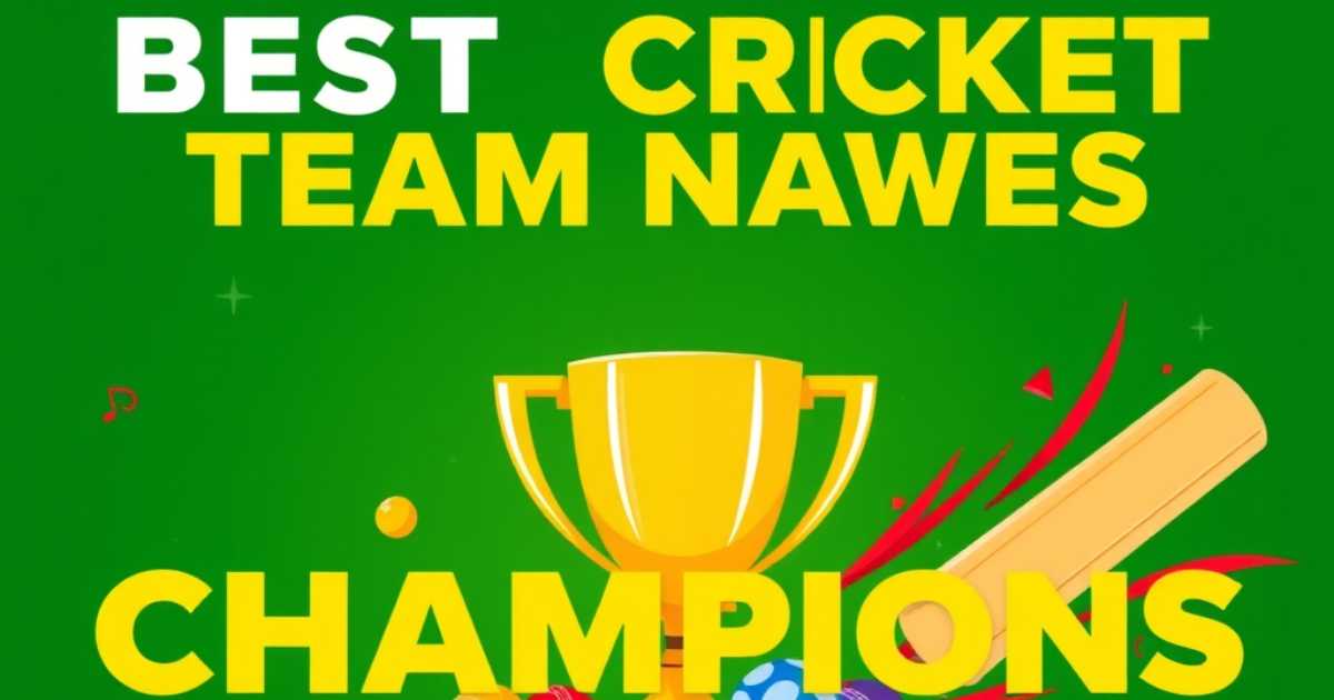 Best Cricket Team Names for Champions 🏆 | [Updated for 2025]