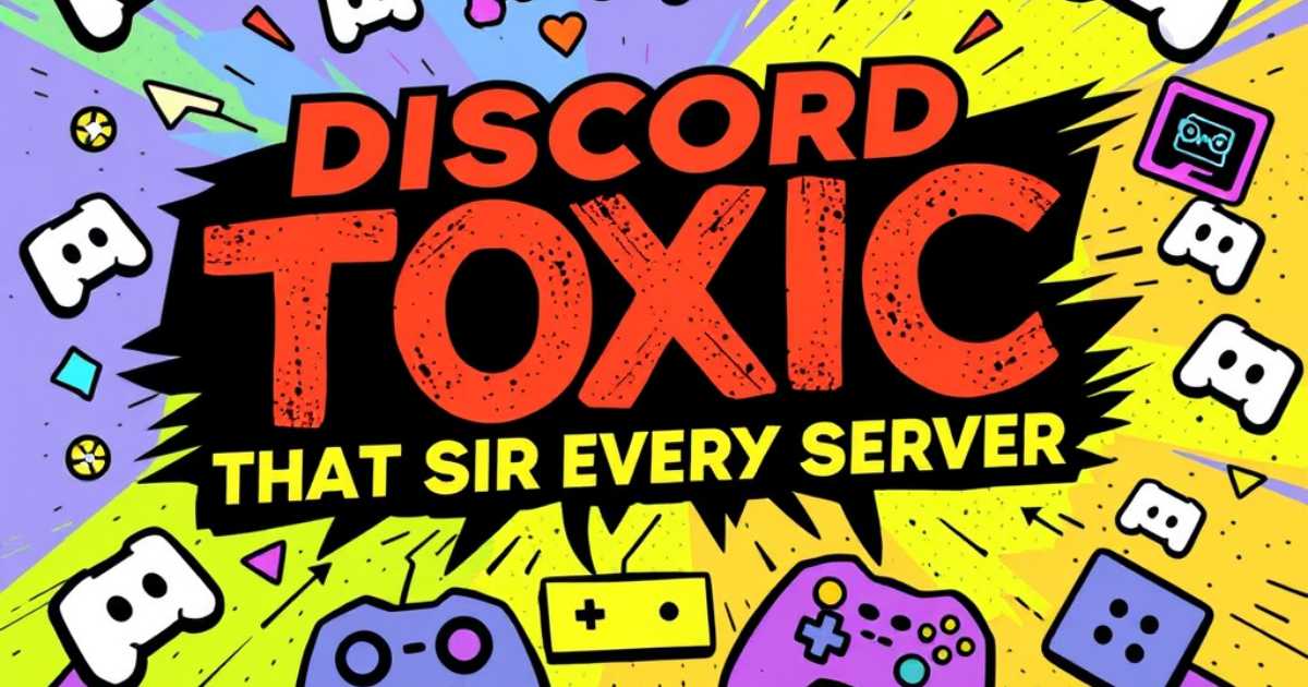 discord-toxic-usernames-that-stir-every-server Discord Toxic Usernames That Stir Every Server