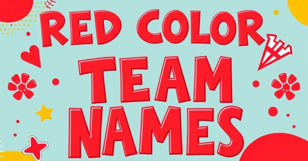 red-color-team-names Red Color Team Names